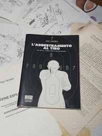 L'Addestramento al Tiro" - Ugo Vandelli (Maggioli 