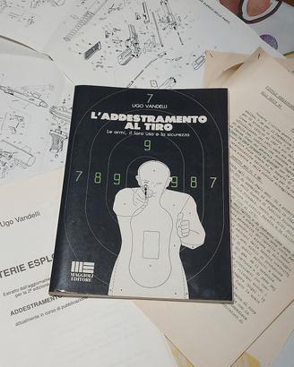L'Addestramento al Tiro" - Ugo Vandelli (Maggioli 