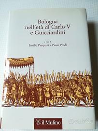 Bologna nell’età di Carlo V e Guicciardini