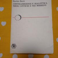 Berti contraddizione dialettica antichi moderni