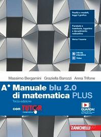 A-Manuale blu 2.0 di matematica - plus 3 Ed.