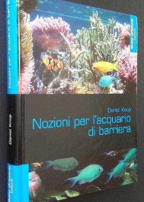 Libro - NOZIONI PER L'ACQUARIO DI BARRIERA
