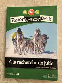 Libro "À la recherche de Julie" in francese A1