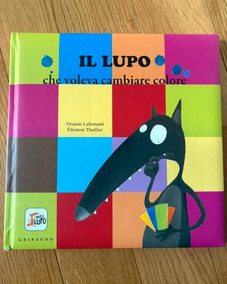 Il lupo- Il lupo che voleva cambiare colore