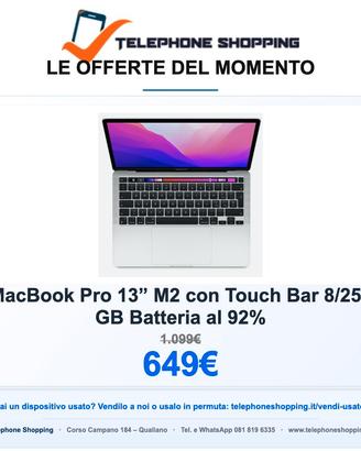 MacBook Pro 13” M2 con Touch Bar 8/256GB Batteria