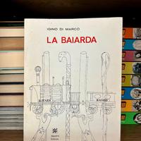 La Baiarda - Igino di Marco