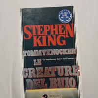 Stephen King - Le creature del buio (Tommyknockers