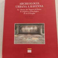 Archeologia Urbana a Ravenna