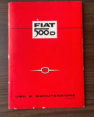 Libretto Uso e Manutenzione Originale Fiat 500 D