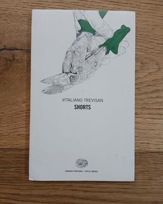 Shorts Vitaliano Trevisan Prima Edizione Einaudi