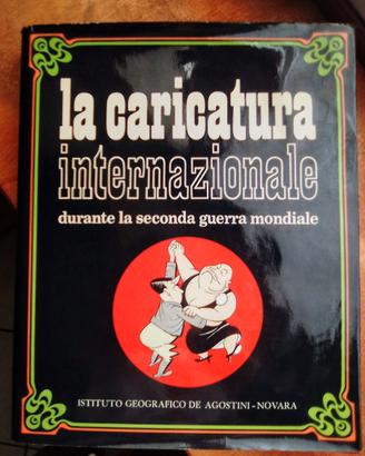 LA CARICATURA INTERNAZIONALE 2a GUERRA MONDIALE