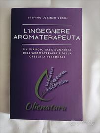 L'ingegnere Aroma terapeuta