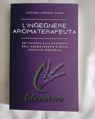 L'ingegnere Aroma terapeuta