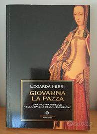 Giovanna la Pazza: Una regina ribelle nella Spagna