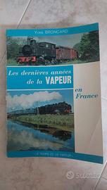 Les dernières années de la vapeur en France FRA