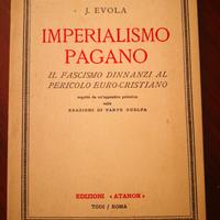 Julius Evola - Imperialismo Pagano - Atanor 