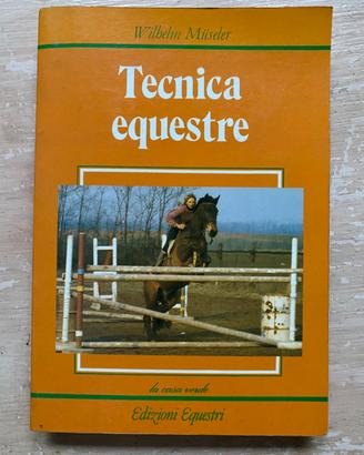 TECNICA EQUESTRE Wilbelm Museler