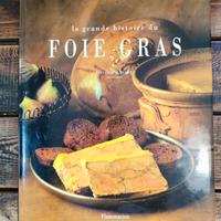 Libro "La grande histoire du Foie Gras"