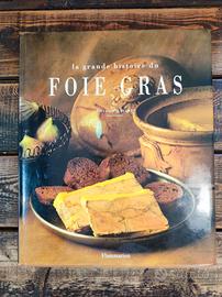 Libro "La grande histoire du Foie Gras"