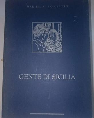 Gente di Sicilia Mariella Lo Castro FFG Racconti