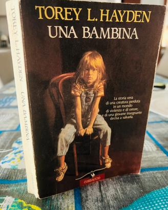 VENDUTO!!!Una bambina - Torey L. Hayden - 2000