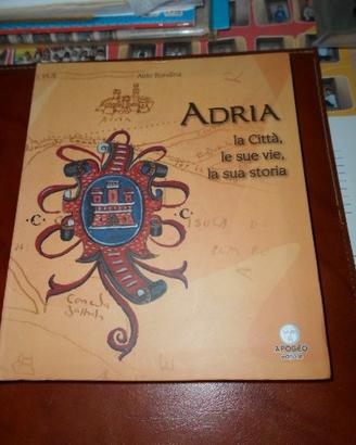 Libro: "Adria,la città le sue vie..."