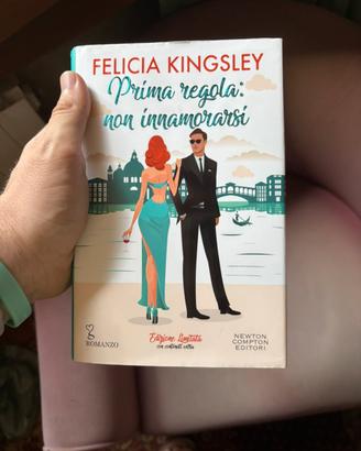 Prima regola non innamorarsi di Felicia Kingsley