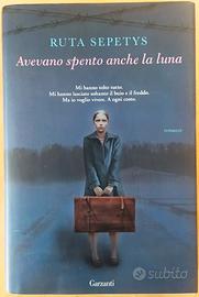Titolo: Avevano spento anche la luna Autore: Ruta