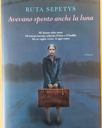 Titolo: Avevano spento anche la luna Autore: Ruta