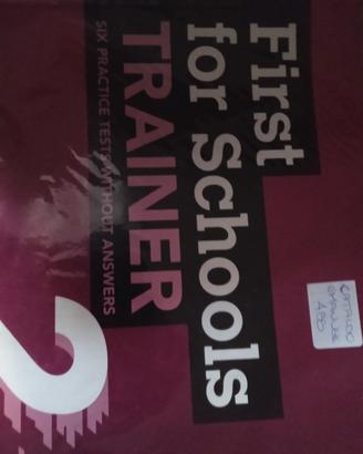Inglese " First for schools Trainer"