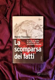La scomparsa dei fatti di Marco Travaglio - Libro