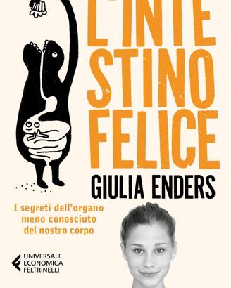 L'intestino felice. I segreti dell'organo