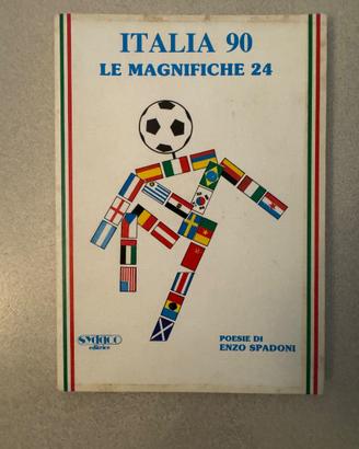 Libro di poesie Italia 90 Le magnifiche 24