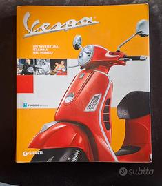 Libro vespa un’avventura italiana nel mondo