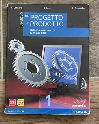 Libro scolastico Dal Progetto al Prodotto Vol. 1