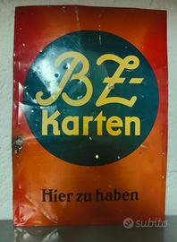 Insegna BZ Karten  vintage originale 