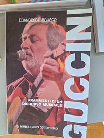 Guccini. Frammenti di un discorso musicale