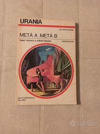 Metà A, metà B di Isaac Asimov - Urania n.469