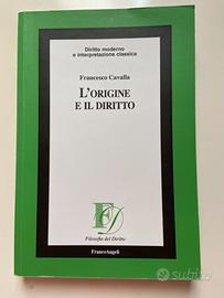 L'origine e il diritto