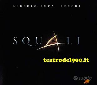 SQUALI Alberto Luca Recchi Teatro Sistina brochure