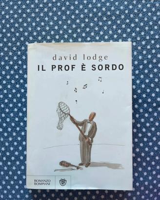 Libro “Il prof è sordo” David Lodge