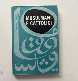 Libro “Musulmani e  Cattolici” di Thomas Ohm
