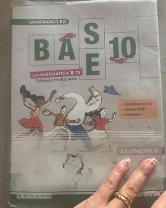 Base 10 La matematica per te