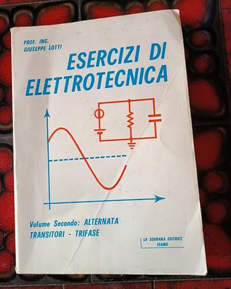Esercizi di Elettrotecnica 