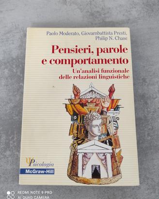 Pensieri, parole e comportamento
