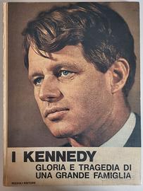 I Kennedy – Rizzoli Ed 1968