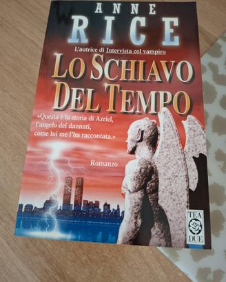 Lo schiavo del tempo Anne Rice libro