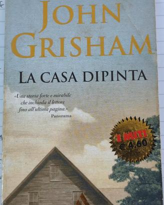 La casa dipinta John Grisham