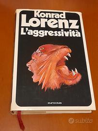 "L'aggressività" di Konrad Lorenz. Edizione 1978.