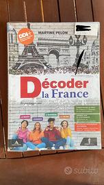 Libro scolastico DECODER LA FRANCE